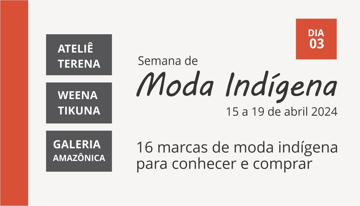 Semana de Moda Indígena DIA 03