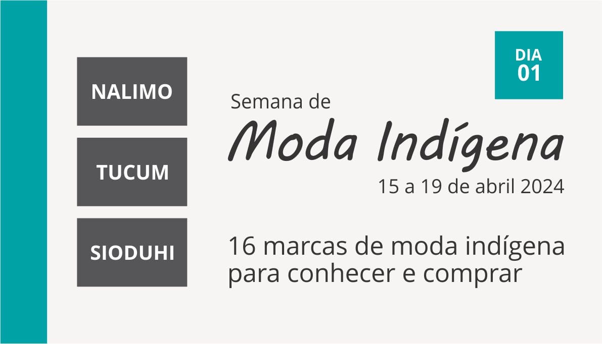 Semana de Moda Indígena DIA 01