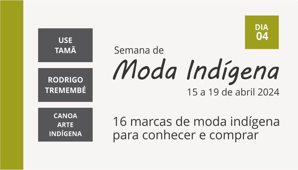 Semana de Moda Indígena DIA 04